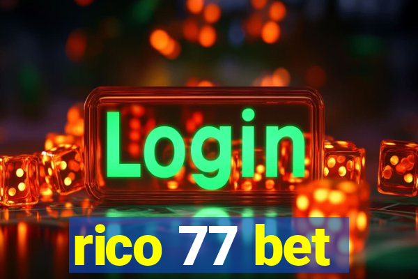 rico 77 bet